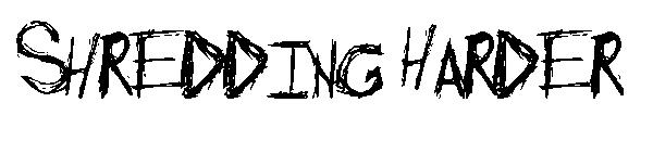 Shredding Harder字体