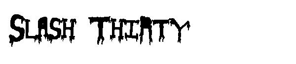 Slash Thirty字体