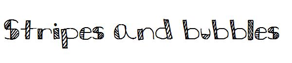 Stripes and bubbles字体