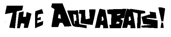 The Aquabats!字体