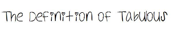 The Definition of Tabulous字体