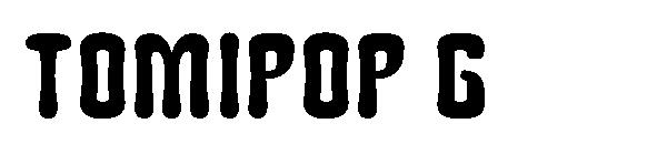 Tomipop G字体