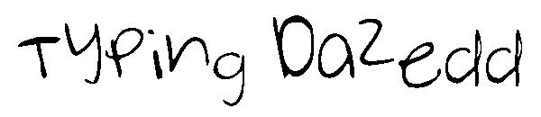 Typing Dazedd字体