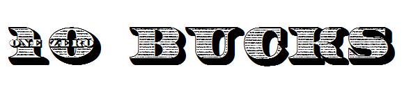 10 Bucks字体