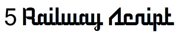 5 Railway Script字体