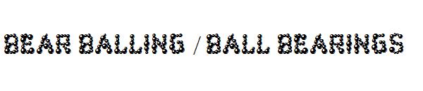 Bear Balling / Ball Bearings字体