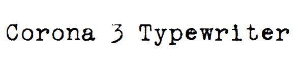 Corona 3 Typewriter字体