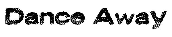Dance Away字体