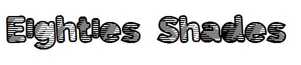 Eighties Shades字体