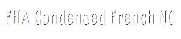 FHA Condensed French NC字体