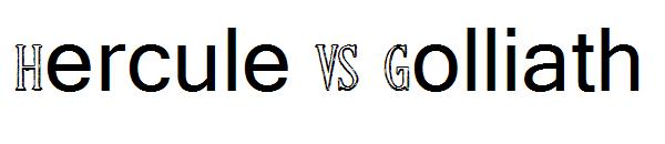 Hercule VS Golliath字体