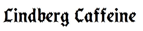 Lindberg Caffeine字体