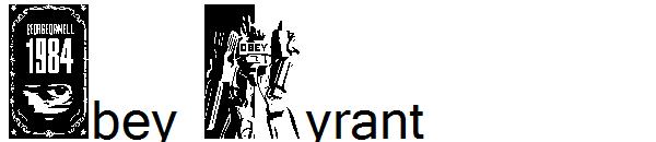 Obey Tyrant字体