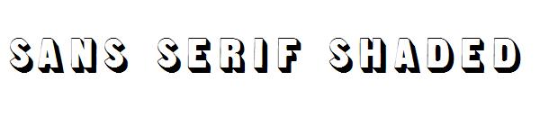 Sans Serif Shaded字体