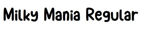 Milky Mania Regular字体