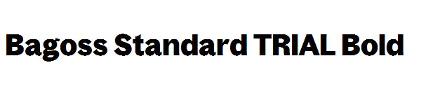 Bagoss Standard TRIAL Bold字体