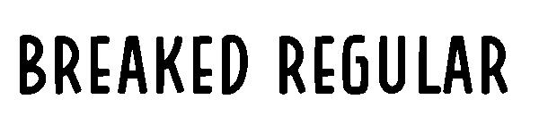 Breaked Regular字体
