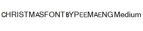 CHRISTMASFONTBYPEEMAENG Medium字体