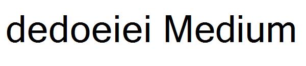 dedoeiei Medium字体